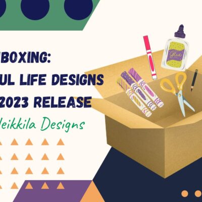 August Release from A Colorful Life Designs