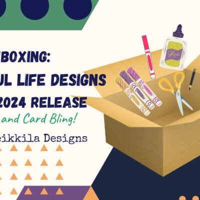 A Colorful Life Designs: August 2024 Release: YouTube Video